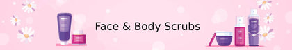Face And Body Scrubs
