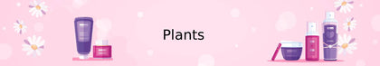Plants